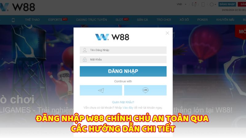 Đăng nhập W88 chính chủ an toàn qua các hướng dẫn chi tiết