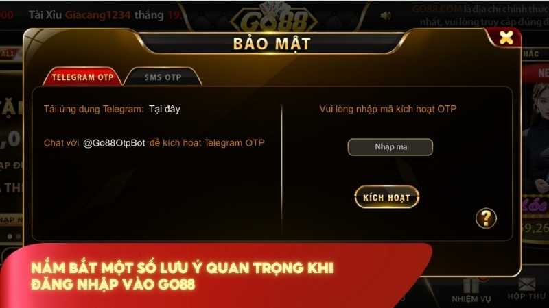 Nắm bắt một số lưu ý quan trọng khi đăng nhập vào Go88 